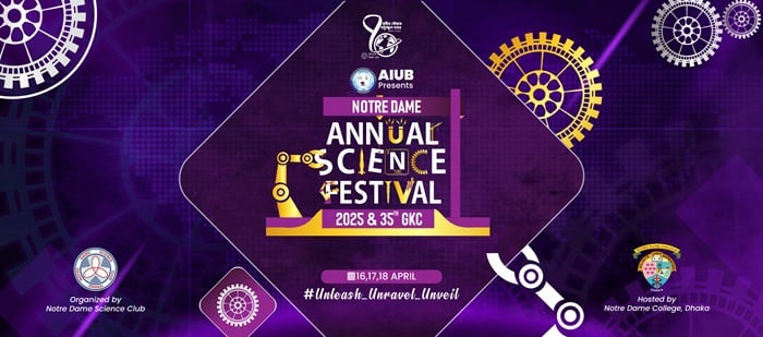 নটরডেম বিজ্ঞান উৎসব ২০২৫ এর নিবন্ধন শুরু